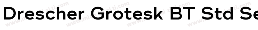 Drescher Grotesk BT Std Semi Bold字体转换